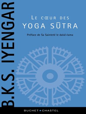 cover image of Le coeur des yogas sutras